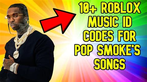 pop smoke songs roblox id